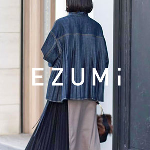 今着たい、EZUMi(エズミ)×JAPAN DENIMのデニムジャケットで着まわしコーデ！